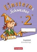 Annette Schumpp, Roland Bauer, Jutta Maurach - Einsterns Schwester - Sprache und Lesen 2. Schuljahr. Projektheft. Verbrauchsmaterial, Häftad