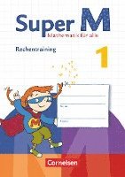 bokomslag Super M  1. Schuljahr. Rechentraining Arbeitsheft