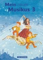 Georg Biegholdt, Sonja Hoffmann, Natalie Ilbertz, Ellen Maaß, Annerose Schnabel, Sonja Hoffmann, Ellen Maaß - Mein neuer Musikus 3. Schuljahr, Inbunden