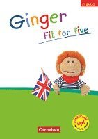 Ginger 4. Schuljahr. Fit for five 1