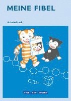 bokomslag Meine Fibel - Aktuelle Ausgabe. 1. Schuljahr - Arbeitsblock