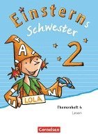 Einsterns Schwester - Sprache und Lesen 2. Schuljahr. Themenheft 4. Leihmaterial 1