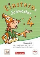 Einsterns Schwester 4. Schuljahr - Themenheft 1 1