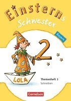 Daniela Dreier-Kuzuhara, Katrin Pfeifer, Alexandra Schwaighofer, Roland Bauer, Jutta Maurach - Einsterns Schwester - Sprache und Lesen 2. Jahrgangsstufe. Themenheft 3 Leihmaterial Bayern, Häftad