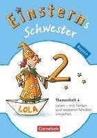 Marion Bauer, Susanne Famulla, Karin Leopold, Roland Bauer, Jutta Maurach - Einsterns Schwester - Sprache und Lesen 2. Jahrgangsstufe. Themenheft 4 Leihmaterial Bayern, Häftad