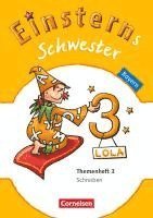 bokomslag Einsterns Schwester - Sprache und Lesen 3. Jahrgangsstufe. Themenheft 3 Bayern