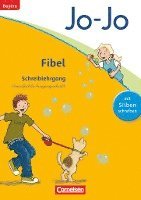 Jo-Jo Fibel - Grundschule Bayern - Neubearbeitung. Schreiblehrgang in Vereinfachter Ausgangsschrift 1