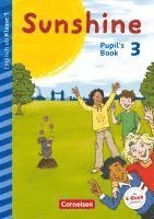 bokomslag Sunshine - Early Start Edition 3. Schuljahr- Nordrhein-Westfalen - Pupil's Book