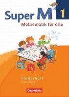 Super M 1. Schuljahr. Förderheft Westliche Bundesländer 1