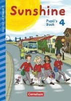 bokomslag Sunshine - Early Start 4. Schuljahr - Neubearbeitung und Nordrhein-Westfalen - Pupil's Book