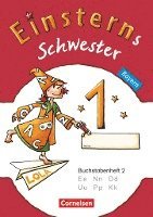 Jutta Maurach, Katrin Pfeifer, Alexandra Schwaighofer, Roland Bauer, Jutta Maurach - Einsterns Schwester - Erstlesen 1. Jahrgangsstufe. Buchstabenheft 2. Bayern 2014, Häftad
