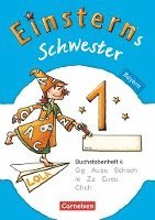 bokomslag Einsterns Schwester - Erstlesen 1. Jahrgangsstufe. Buchstabenheft 4. Bayern 2014