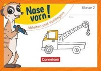 bokomslag Nase vorn! - Deutsch 2. Schuljahr - Ableiten und Verlängern