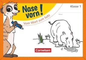 bokomslag Nase vorn! - Erstlesen 1. Schuljahr - Vom Wort zum Satz