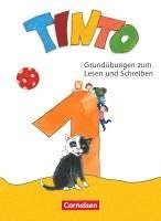 bokomslag Tinto 1 1. Schuljahr - Grundübungen zum Lesen und Schreiben