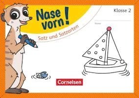 bokomslag Nase vorn! - Deutsch 2. Schuljahr - Satz und Satzarten