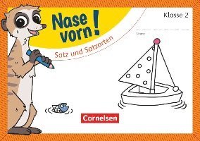 Nase vorn! - Deutsch 2. Schuljahr - Satz und Satzarten 1