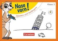 bokomslag Nase vorn! - Deutsch 3. Schuljahr - Ableiten und Verlängern