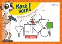 bokomslag Nase vorn! - Deutsch 3. Schuljahr - Schreiben nach Regeln