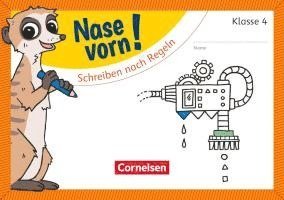 bokomslag Nase vorn! - Deutsch 4. Schuljahr - Schreiben nach Regeln