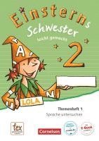 bokomslag Einsterns Schwester - Sprache und Lesen 2. Schuljahr - Themenheft 1: Sprache untersuchen