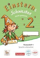 Einsterns Schwester - Sprache und Lesen 2. Schuljahr - Themenheft 1: Sprache untersuchen 1