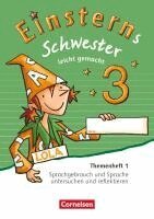 Roland Bauer, Jutta Maurach - Einsterns Schwester  3. Schuljahr - Leicht gemacht. Themenheft 1. Verbrauchsmaterial, Häftad