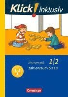 bokomslag Klick! inklusiv 1./2. Schuljahr - Grundschule / Förderschule - Mathematik - Zahlenraum bis 10