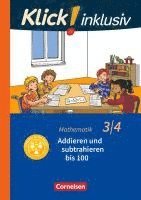 bokomslag Klick! inklusiv 3./4. Schuljahr - Grundschule / Förderschule - Mathematik - Addieren und subtrahieren