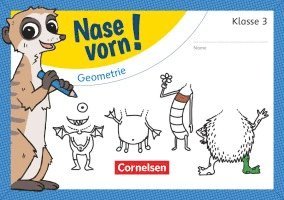 Nase vorn! - Mathematik 3. Schuljahr - Geometrie - Übungsheft 1