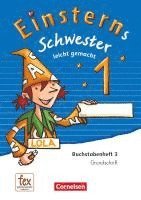 bokomslag Einsterns Schwester - 1. Schuljahr - Erstlesen.Leicht gemacht - Grundschrift Buchstabenheft 3 - Ausgabe 2015