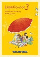 Lesefreunde 3. Schuljahr. 5-Minuten-Training 'Richtig lesen'. Arbeitsheft. Östliche Bundesländer und Berlin 1