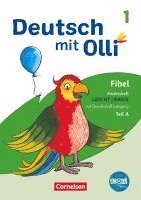 bokomslag Deutsch mit Olli Erstlesen 1. Schuljahr. Arbeitsheft Leicht / Basis inkl. Grundschrift-Lehrgang