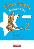 Susanne Famulla, Roland Bauer, Jutta Maurach - Einsterns Schwester - Sprache und Lesen 2. Schuljahr. Themenheft 4 - Verbrauchsmaterial, Häftad