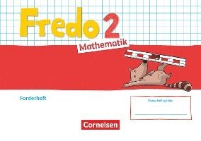 Fredo Mathematik 2. Schuljahr. Ausgabe A - Forderheft 1