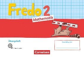 Fredo Mathematik 2. Schuljahr. Ausgabe A - Übungsheft 1