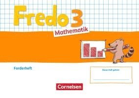 Fredo Mathematik 3. Schuljahr. Ausgabe A - Forderheft, Häftad