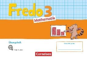 Fredo Mathematik 3. Schuljahr. Ausgabe A - Übungsheft 1