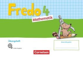 Fredo Mathematik 4. Schuljahr. Ausgabe A - Übungsheft 1