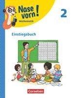 Nase vorn! - Mathematik 2. Schuljahr - Einstiegsbuch 1