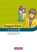 bokomslag Doppel-Klick - Differenzierende Ausgabe Baden-Württemberg. 6. Schuljahr. Arbeitsheft mit Lösungen