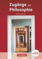 bokomslag Zugänge zur Philosophie. Einführungsphase Schülerbuch