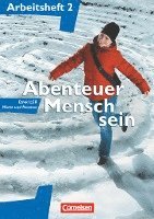 Abenteuer Mensch sein 2. Ethik/LER, Werte und Normen 1