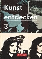bokomslag Kunst entdecken 03. Schülerbuch Sekundarstufe I