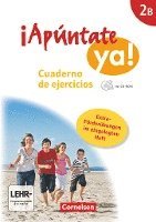 ¡Apúntate! - ¡Apúntate ya! - Differenzierende Schulformen - Band 2B - Cuaderno de ejercicios mit CD-Extra + eingelegtem Förderheft 1