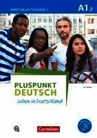 Friederike Jin, Joachim Schote - Pluspunkt Deutsch - Leben in Deutschland A1: Teilband 02., Häftad