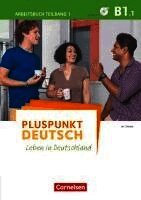 Friederike Jin, Joachim Schote - Pluspunkt Deutsch - Leben in Deutschland B1: Teilband 1 - Arbeitsbuch, Häftad