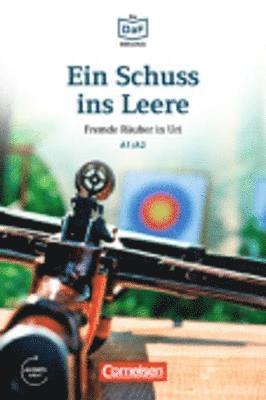 bokomslag Ein Schuss ins Leere - Fremde Rauber in Uri