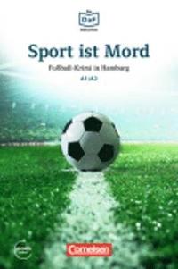 bokomslag Sport ist Mord - Fussball-Krimi in Hamburg
