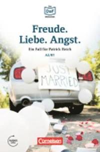 bokomslag Freude, Liebe, Angst - Dramatisches im Schwarzwald